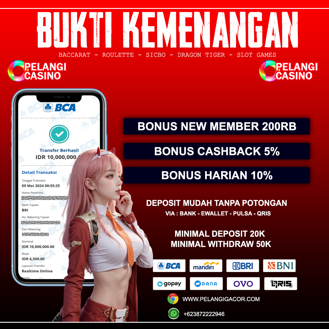 BUKTI KEMENANGAN MEMBER SETIA PELANGI CASINO