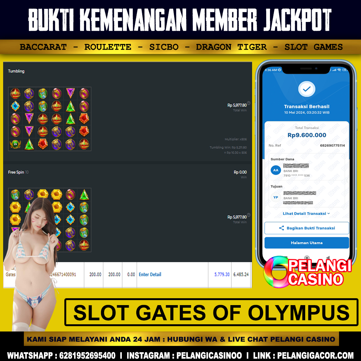 BUKTI KEMENANGAN MEMBER SETIA PELANGI CASINO