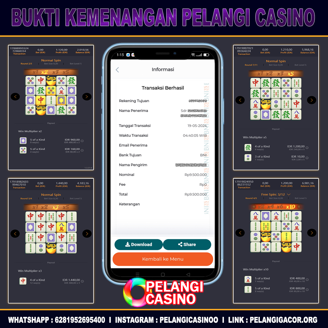 BUKTI KEMENANGAN MEMBER SETIA PELANGI CASINO TGL 19 MEI 2024