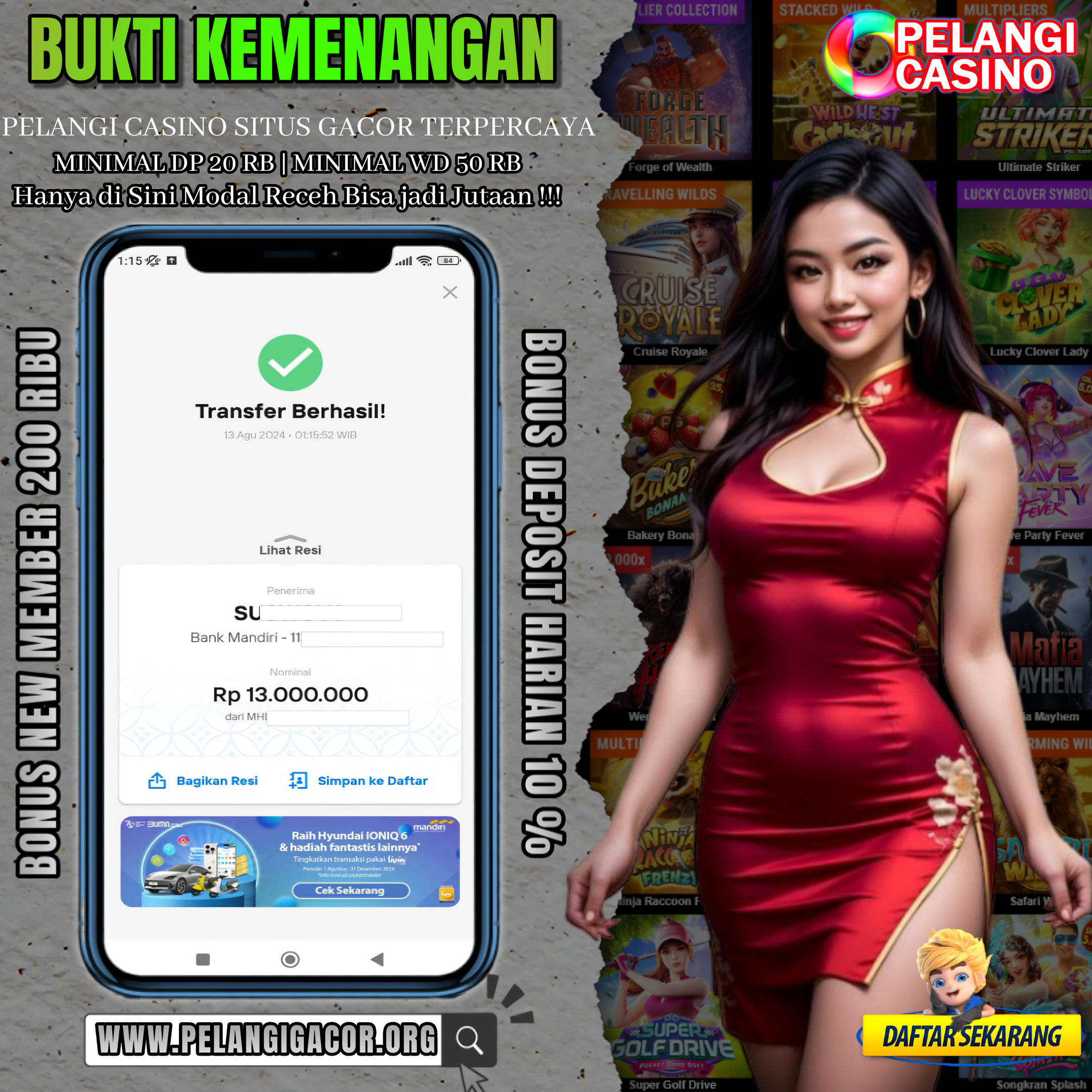 BUKTI KEMENANGAN MEMBER SETIA PELANGI CASINO TGL 13 AGUSTUS 2024