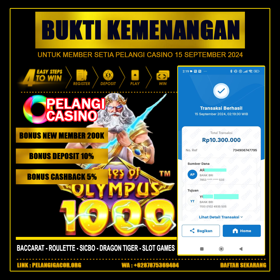 BUKTI KEMENANGAN MEMBER SETIA PELANGI CASINO TGL 15 SEPTEMBER 2024