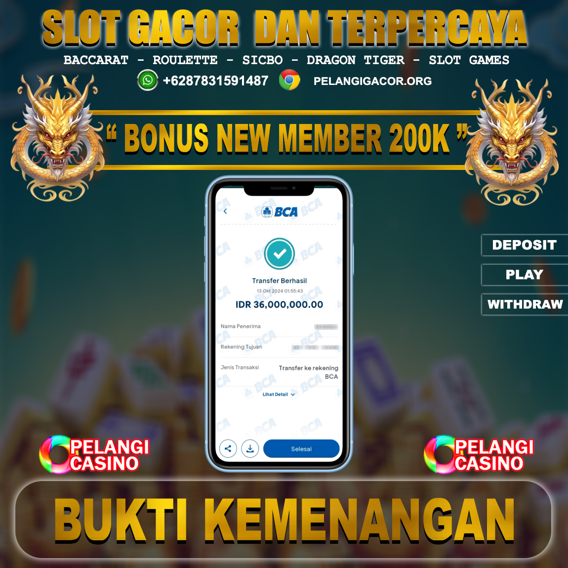 BUKTI KEMENANGAN MEMBER SETIA PELANGI CASINO TGL 13 OKTOBER 2024