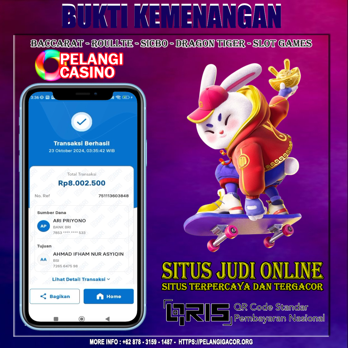 BUKTI KEMENANGAN MEMBER SETIA PELANGI CASINO TGL 23 OKTOBER 2024