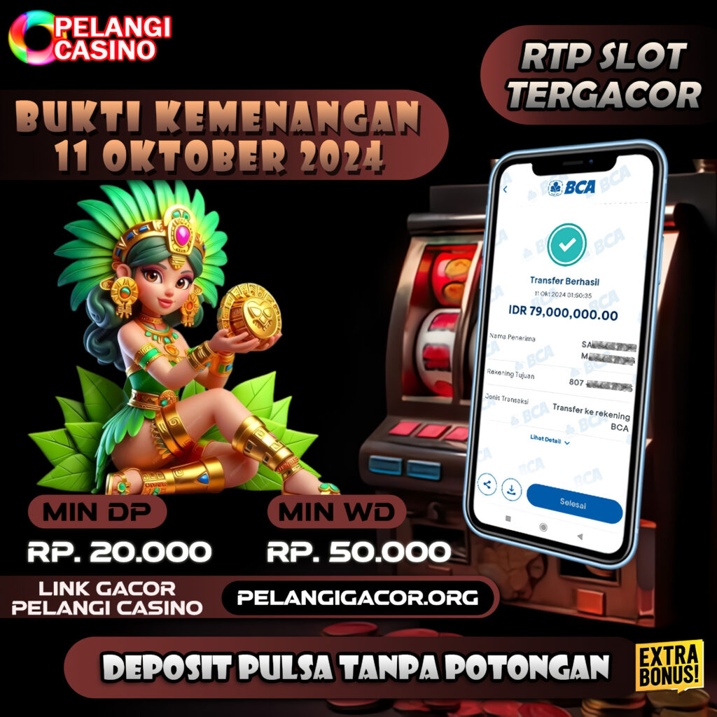 BUKTI KEMENANGAN MEMBER SETIA PELANGI CASINO TGL 11 OKTOBER 2024