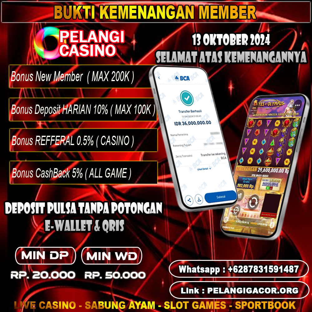 BUKTI KEMENANGAN MEMBER SETIA PELANGI CASINO TGL 13 OKTOBER 2024